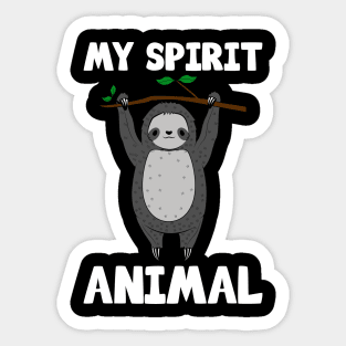 Cute Sloth My Spirit Animal Sticker